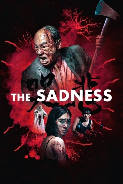 Watch Free The Sadness Movies Full HD Online