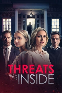 Watch Free Threats from the Inside Movies Full HD Online