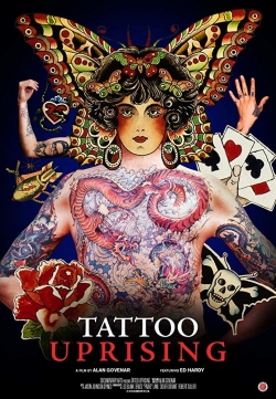 Watch Free Tattoo Uprising Movies Full HD Online