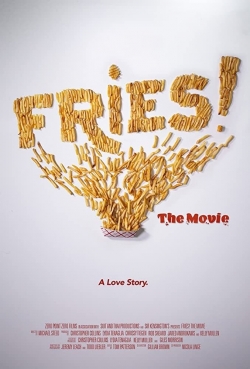 Watch Free Fries! The Movie Movies Full HD Online