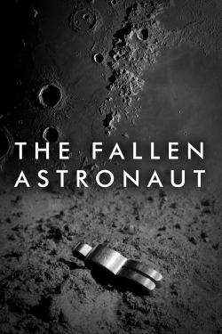 Watch Free The Fallen Astronaut Movies Full HD Online