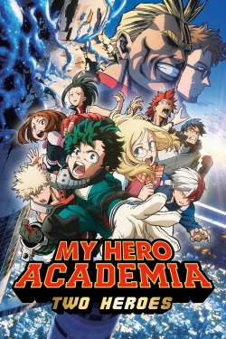 Watch Free My Hero Academia: Two Heroes Movies Full HD Online