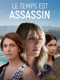 Watch Free Le temps est assassin Movies Full HD Online