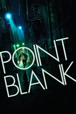 Watch Free Point Blank Movies Full HD Online