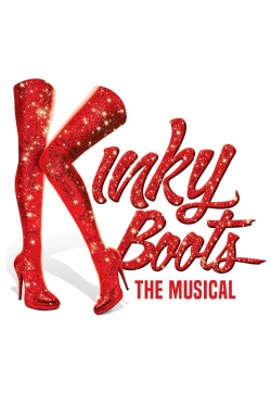 Watch Free Kinky Boots: The Musical Movies Full HD Online