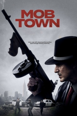 Watch Free Mob Town Movies Full HD Online