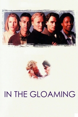 Watch Free In the Gloaming Movies Full HD Online