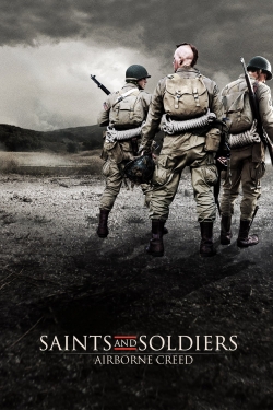 Watch Free Saints and Soldiers: Airborne Creed Movies Full HD Online