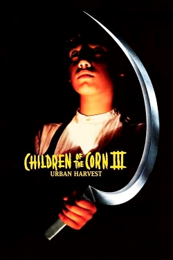 Watch Free Children of the Corn III: Urban Harvest Movies Full HD Online