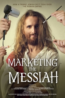 Watch Free Marketing the Messiah Movies Full HD Online