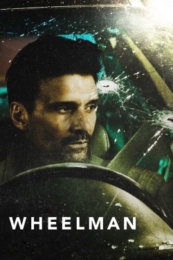 Watch Free Wheelman Movies Full HD Online