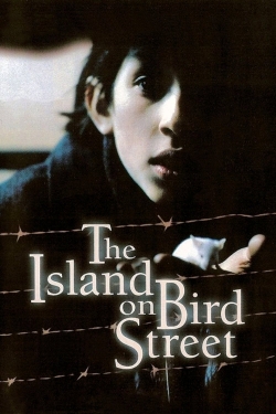 Watch Free The Island on Bird Street Movies Full HD Online