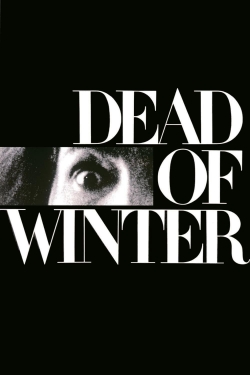 Watch Free Dead of Winter Movies Full HD Online