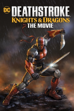 Watch Free Deathstroke: Knights & Dragons - The Movie Movies Full HD Online