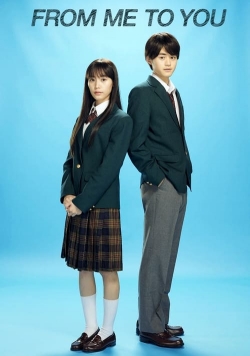 Watch Free From Me to You: Kimi ni Todoke Movies Full HD Online