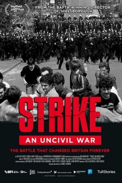 Watch Free Strike: An Uncivil War Movies Full HD Online