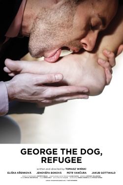 Watch Free George the Dog, Refugee Movies Full HD Online