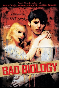 Watch Free Bad Biology Movies Full HD Online