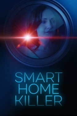 Watch Free Smart Home Killer Movies Full HD Online