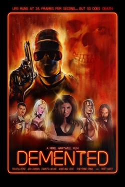 Watch Free Demented Movies Full HD Online