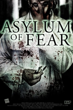 Watch Free Asylum of Fear Movies Full HD Online