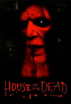 Watch Free House of the Dead Movies Full HD Online