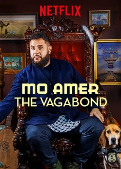 Watch Free Mo Amer: The Vagabond Movies Full HD Online