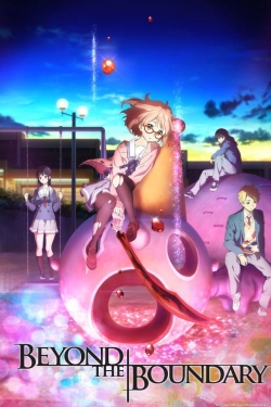 Watch Free Beyond the Boundary Movies Full HD Online