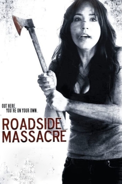 Watch Free Roadside Massacre Movies Full HD Online