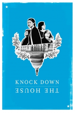 Watch Free Knock Down the House Movies Full HD Online