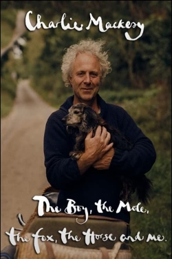 Watch Free Charlie Mackesy: The Boy, the Mole, the Fox, the Horse and Me Movies Full HD Online