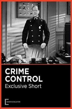 Watch Free Crime Control Movies Full HD Online