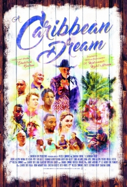 Watch Free A Caribbean Dream Movies Full HD Online