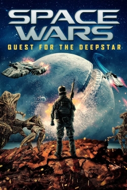 Watch Free Space Wars: Quest for the Deepstar Movies Full HD Online