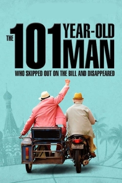 Watch Free The 101-Year-Old Man Who Skipped Out on the Bill and Disappeared Movies Full HD Online