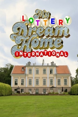 Watch Free My Lottery Dream Home International Movies Full HD Online