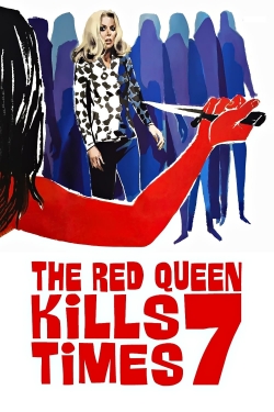 Watch Free The Red Queen Kills Seven Times Movies Full HD Online