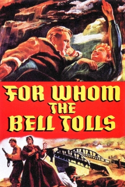 Watch Free For Whom the Bell Tolls Movies Full HD Online