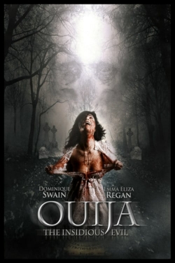 Watch Free Ouija: The Insidious Evil Movies Full HD Online