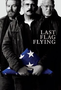 Watch Free Last Flag Flying Movies Full HD Online