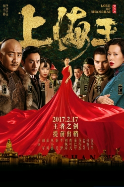 Watch Free Lord of Shanghai Movies Full HD Online