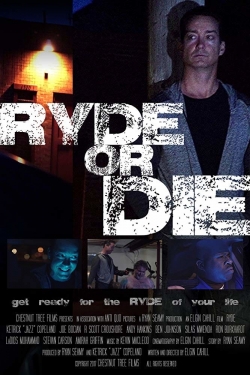 Watch Free Ryde or Die Movies Full HD Online