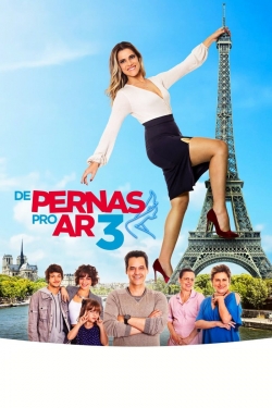 Watch Free De Pernas Pro Ar 3 Movies Full HD Online