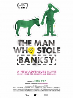 Watch Free The Man Who Stole Banksy Movies Full HD Online