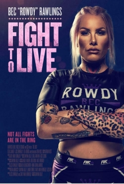 Watch Free Fight to Live Movies Full HD Online